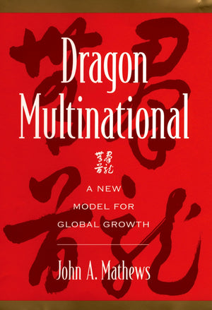 Dragon Multinational: A New Model Of Global Growth,Used