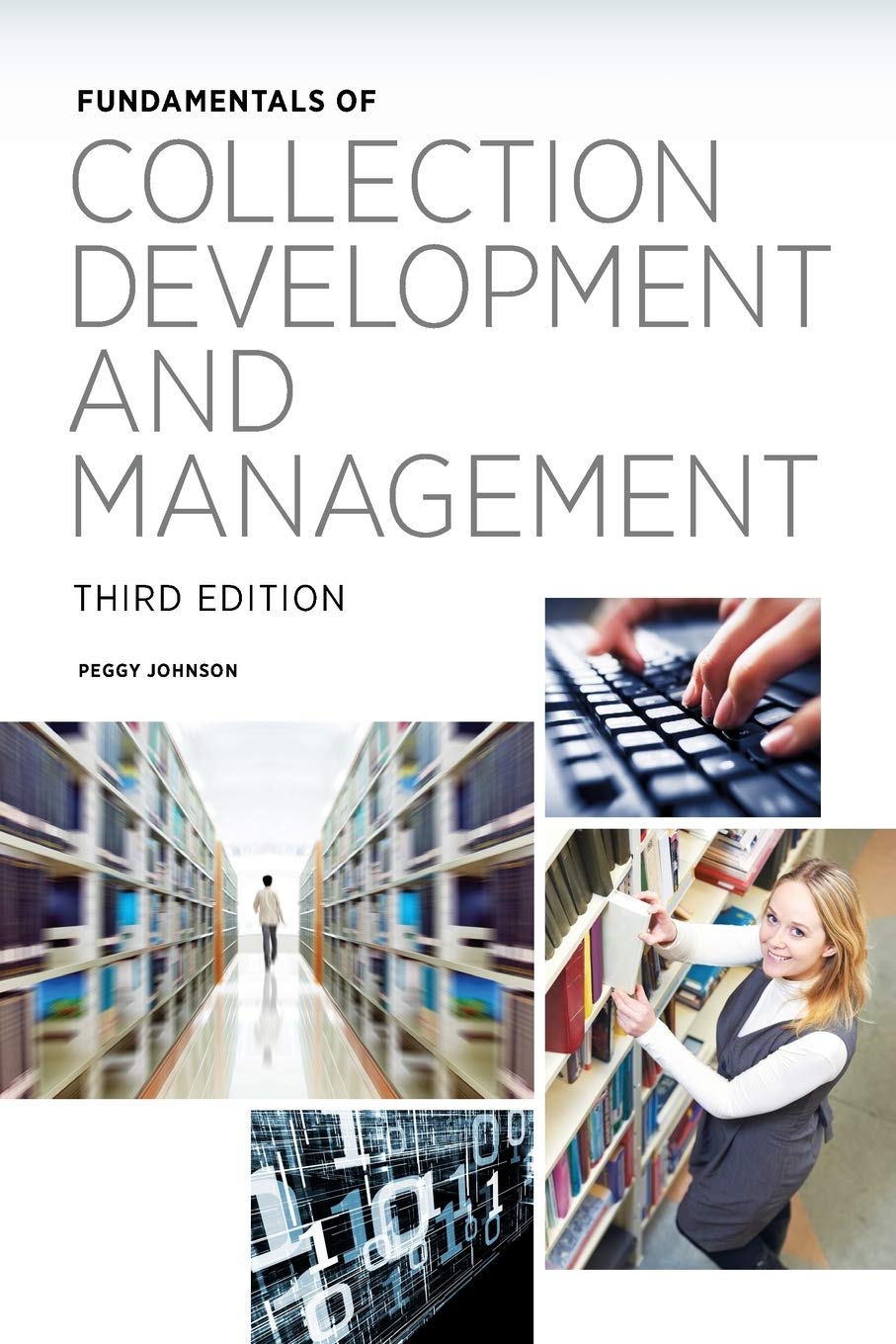 Fundamentals of Collection Development and Management (Fundamentals Series),Used