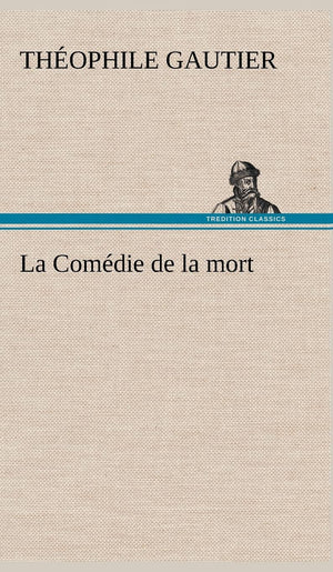 La Comdie de la mort (French Edition),Used