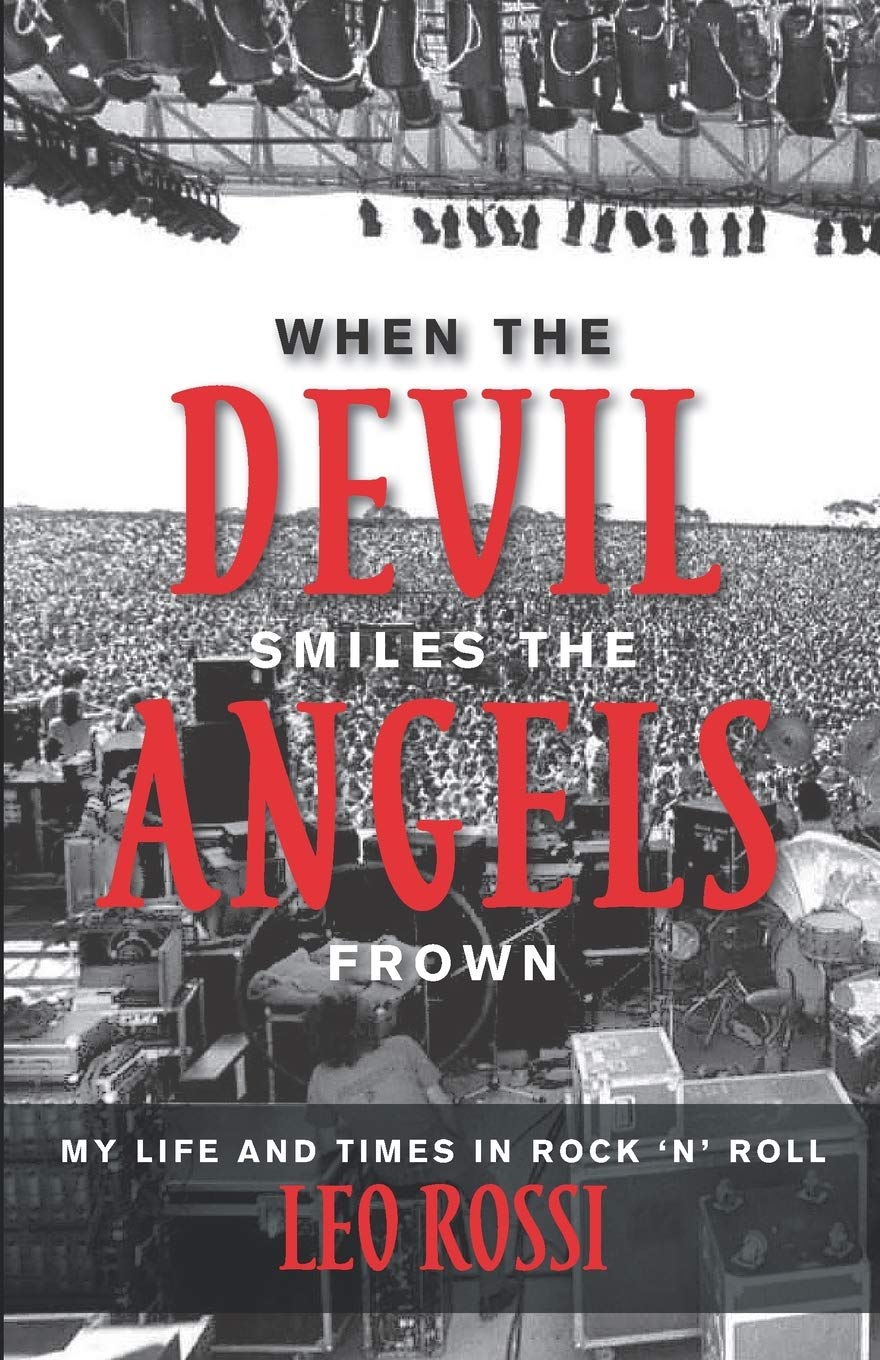 When the Devil Smiles the Angels Frown: My Life and Times in Rock 'n' Roll,Used