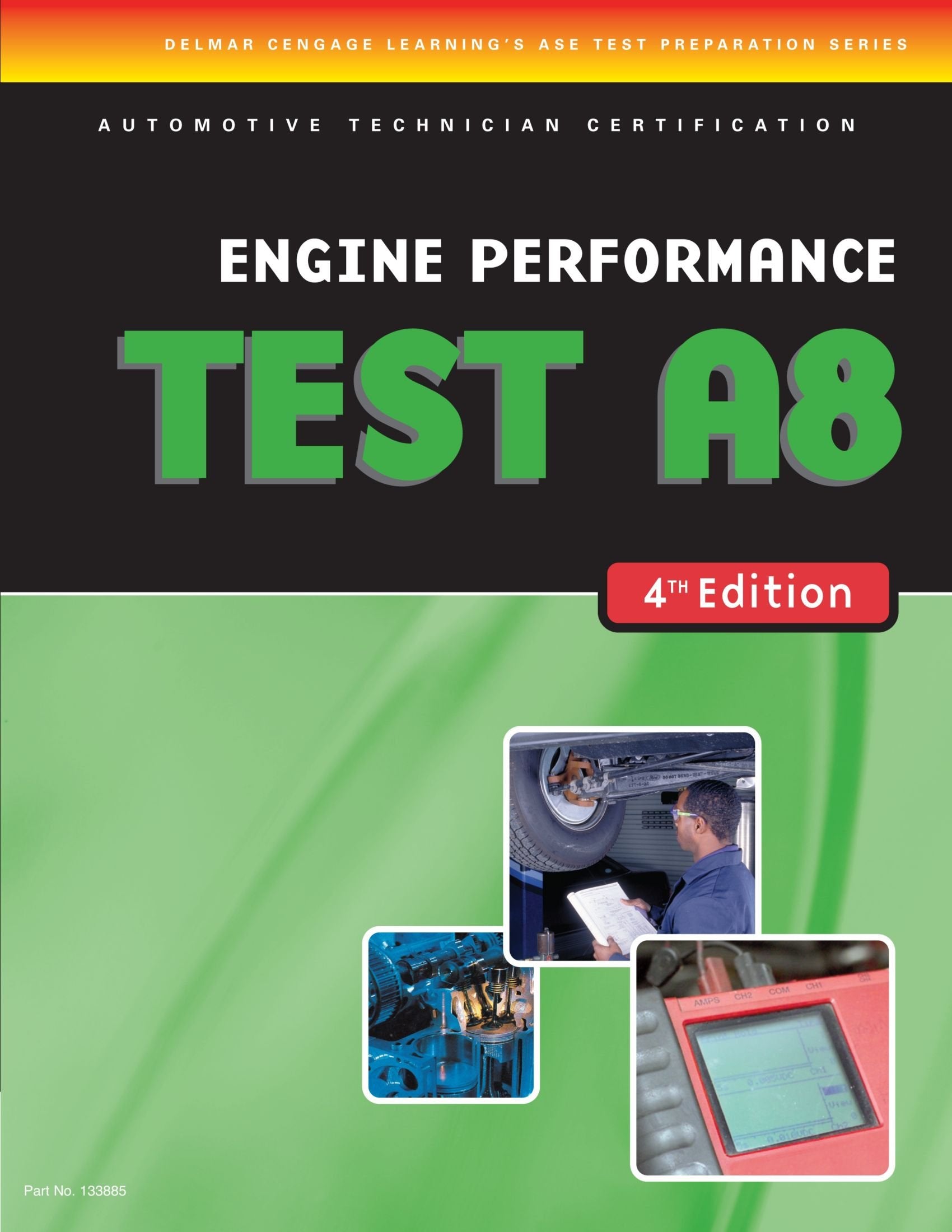 ASE Test Preparation A8 Engine Performance TEST 8A (Delmar Learning's Ase Test Prep Series),Used