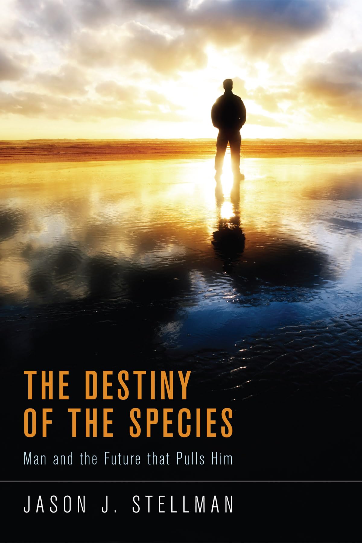 The Destiny Of The Species: Man And The Future That Pulls Him,Used