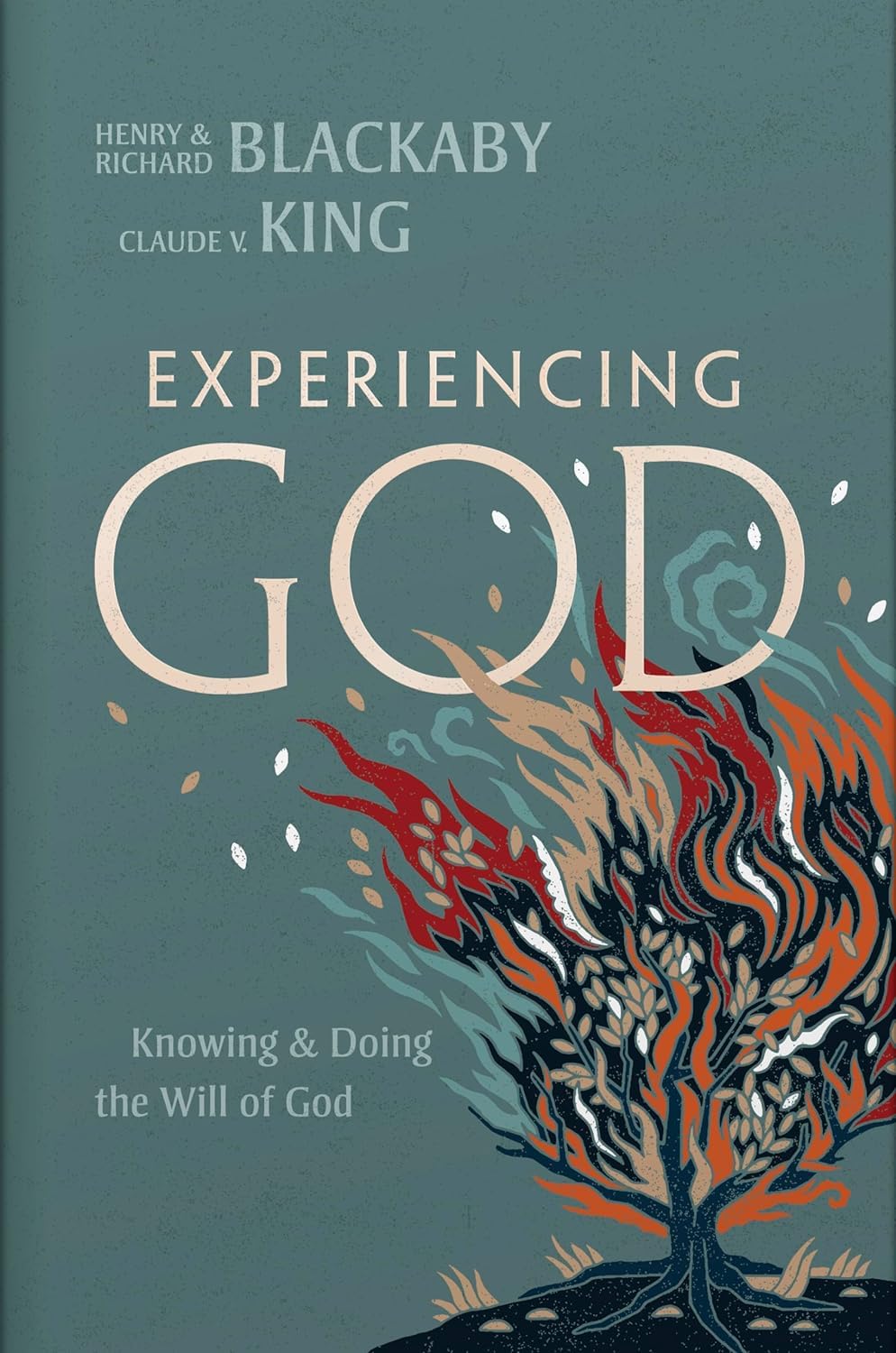 Experiencing God (2021 Edition): Knowing and Doing the Will of God,New