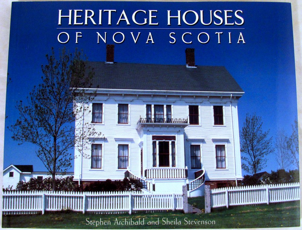 Heritage Houses of Nova Scotia (Formac Illustrated History),Used