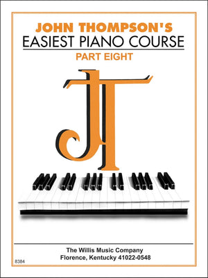 John Thompson'S Easiest Piano Course  Part 8  Book Only,Used