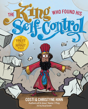 The King Who Found His Selfcontrol (A Fruitofthespirit Tale),Used
