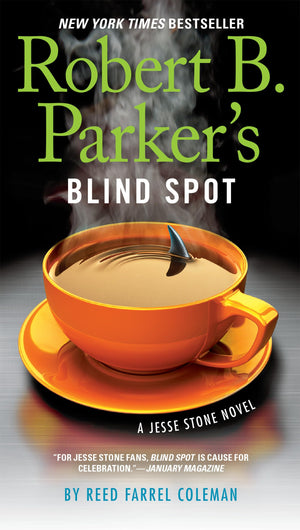 Robert B. Parkers Blind Spot (A Jesse Stone Novel)