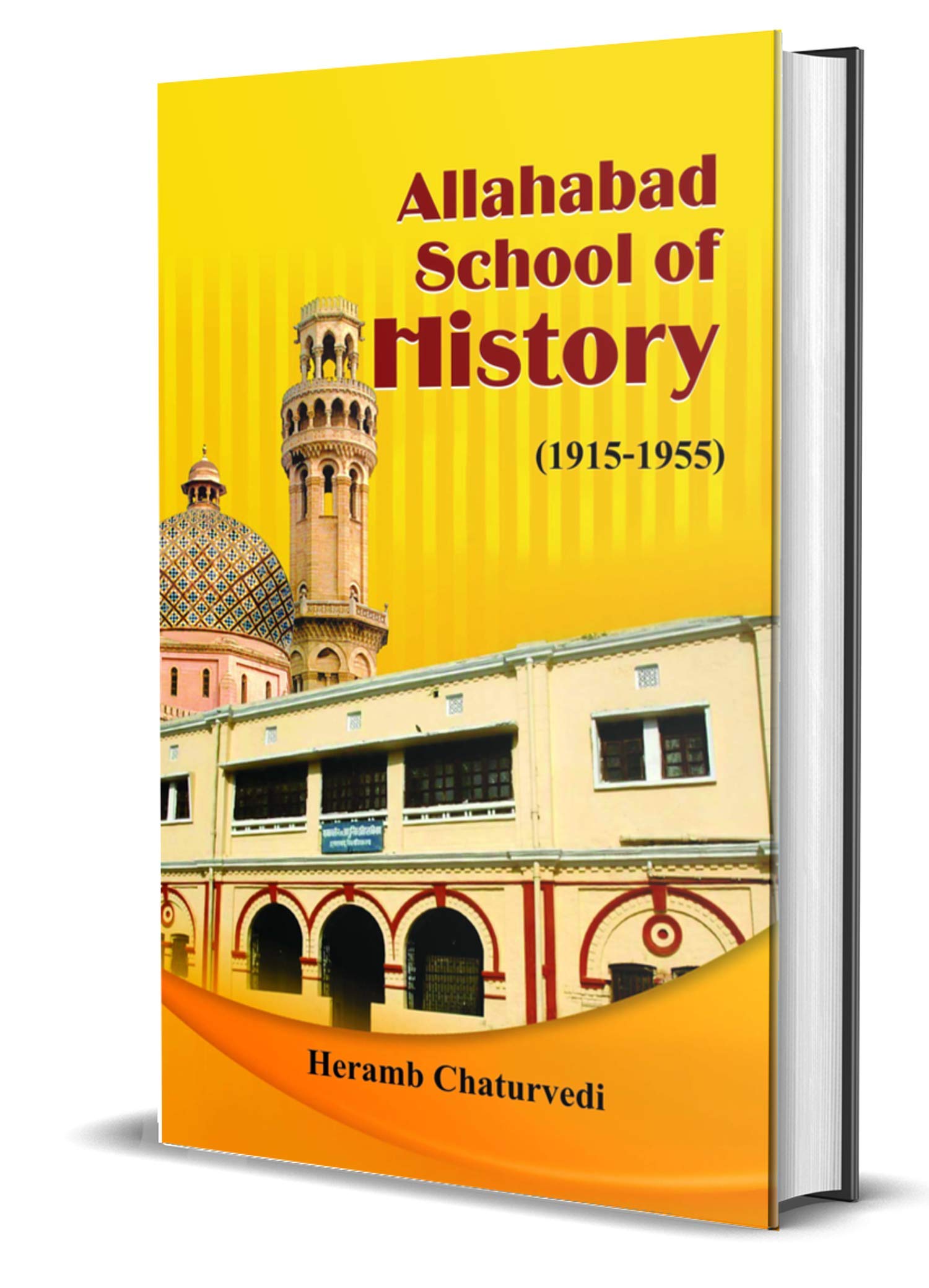 Allahabad School Of History 1915-1955