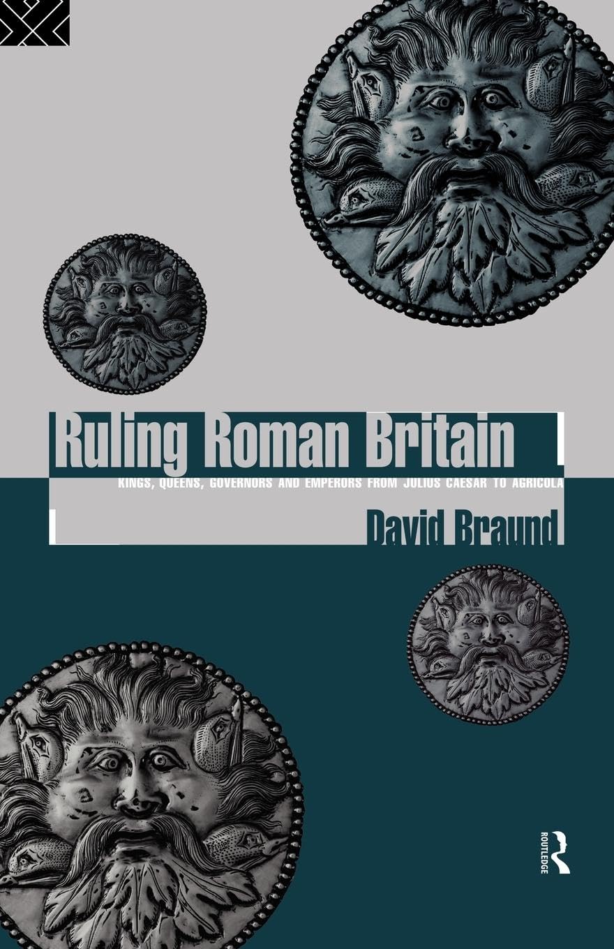Ruling Roman Britain,New