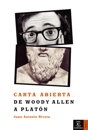 Carta Abierta De Woody Allen a Platon/the Open Letter of Woody Allen to Planton: Cine Y Filosofia II (Spanish Edition),Used