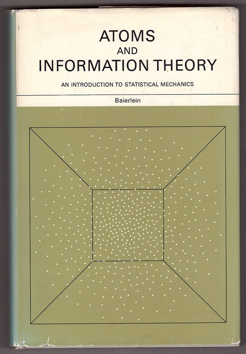 Atoms and information theory: An introduction to statistical mechanics,Used