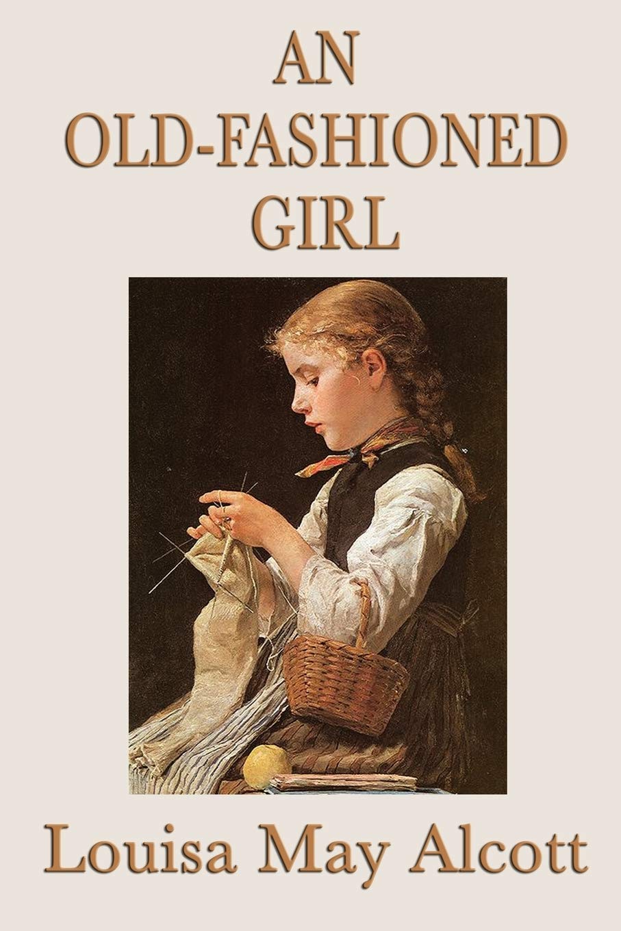 An Oldfashioned Girl,Used