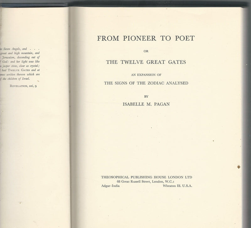From Pioneer To Poet; Or, The Twelve Great Gates; An Expansion Of The Signs Of The Zodiac Analysed.,Used