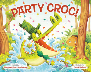 Party Croc!: A Folktale From Zimbabwe,New