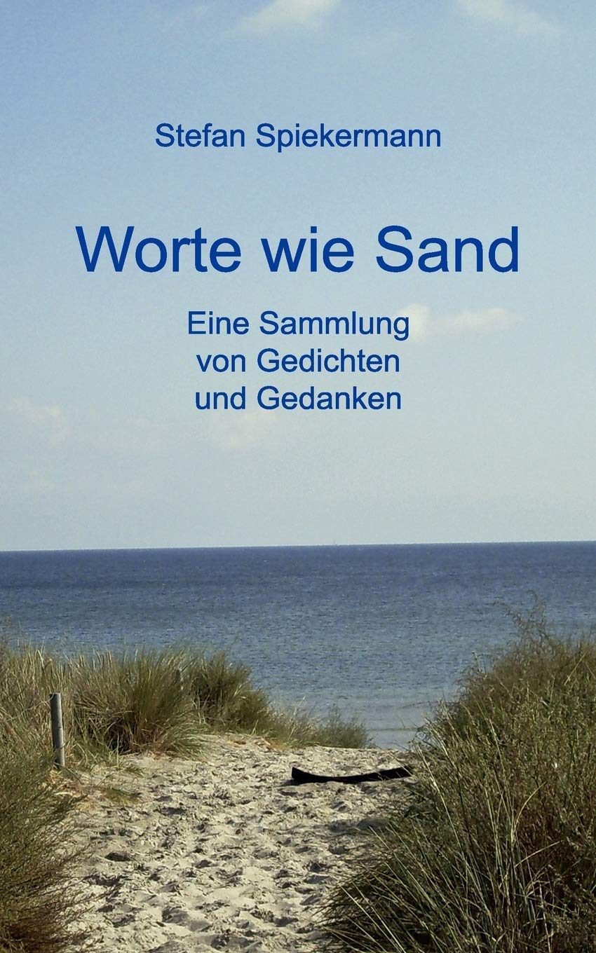 Worte wie Sand: Eine Sammlung von Gedichten und Gedanken (German Edition),Used