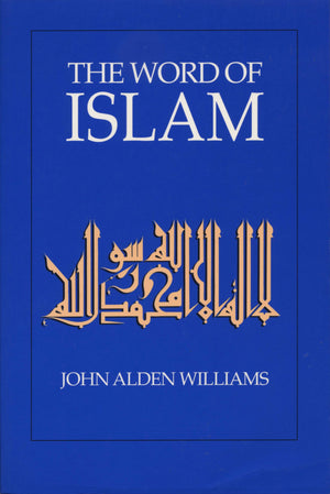 The Word of Islam (Avebury Studies in Green Research),New