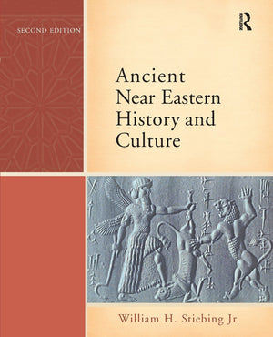 Ancient Near Eastern History and Culture (2nd Edition),New