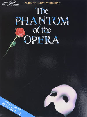 Andrew Lloyd Webber'S The Phantom Of The Opera (Easy Adult Piano),New