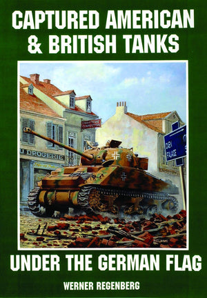 Captured American & British Tanks Under the German Flag,Used