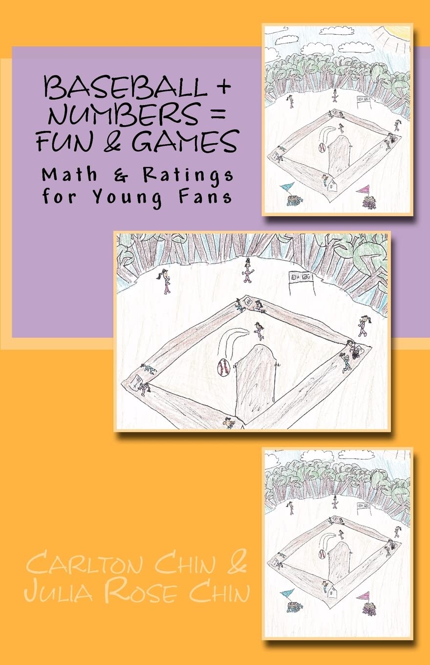 Baseball + Numbers = Fun & Games: Math & Ratings For Young Fans,Used