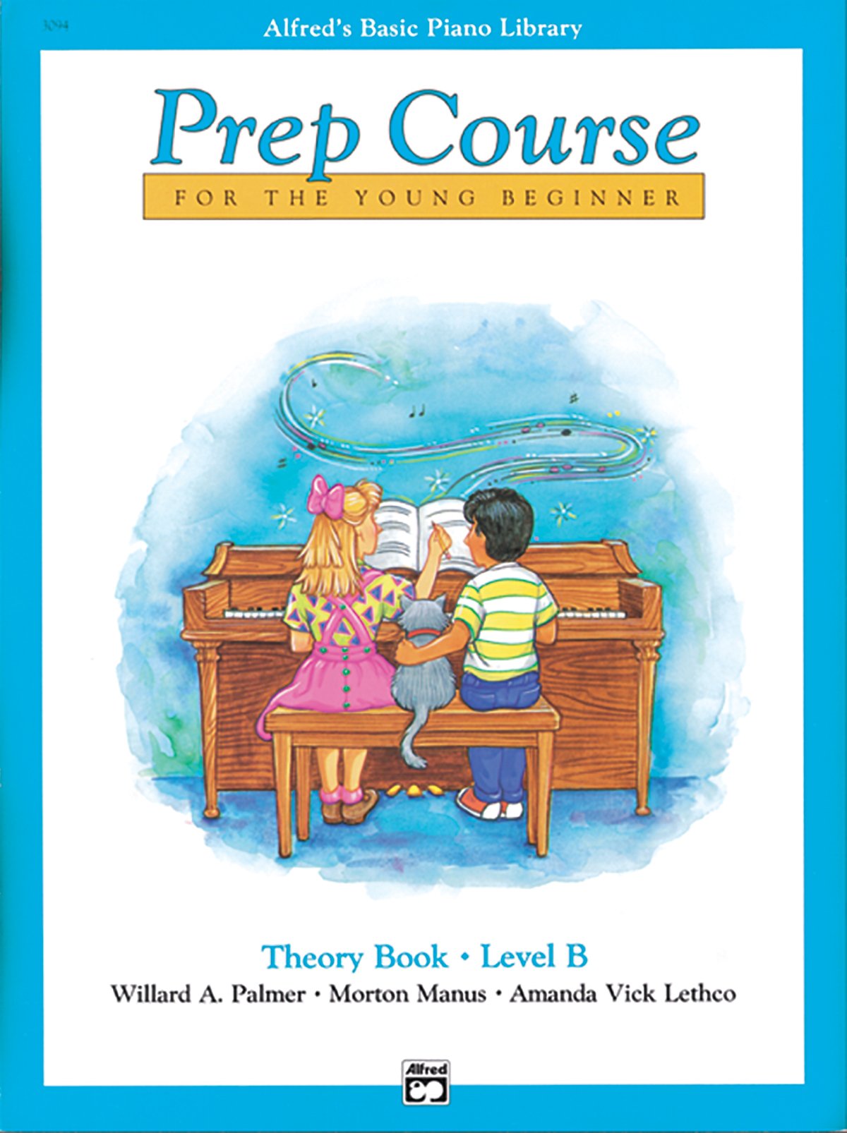 Alfred's Basic Piano Prep Course Theory, Bk B: For the Young Beginner (Alfred's Basic Piano Library, Bk B),Used