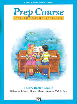 Alfred's Basic Piano Prep Course Theory, Bk B: For the Young Beginner (Alfred's Basic Piano Library, Bk B),Used