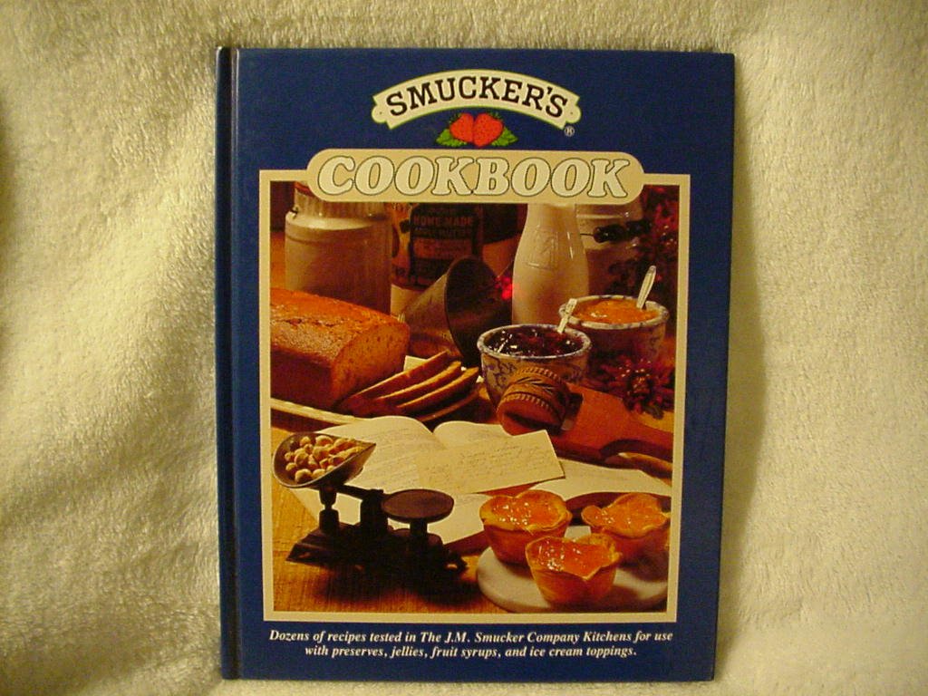 The Smucker's Cookbook,Used