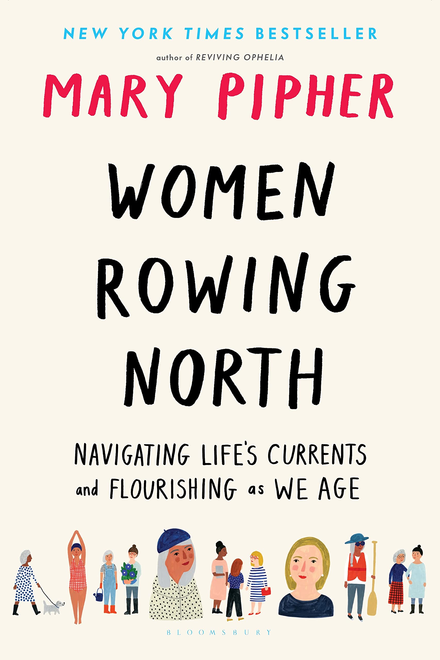 Women Rowing North: Navigating Lifes Currents and Flourishing As We Age,Used