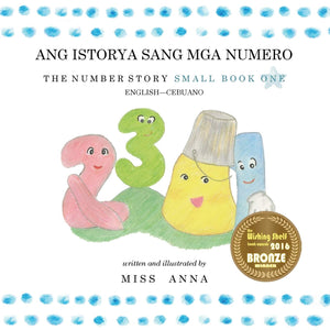 Number Story 1 ANG ISTORYA SANG MGA NUMERO: Small Book One EnglishCebuano (Cebuano Edition),Used