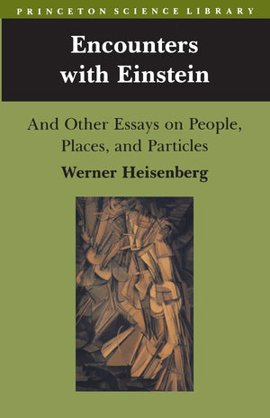 Encounters with Einstein,New