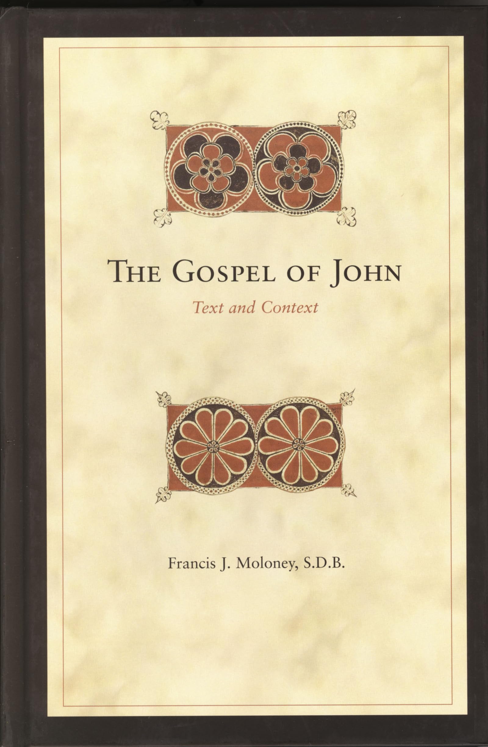 The Gospel Of John: Text And Context (Biblical Interpretation Series, V. 72),New