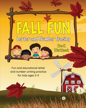Fall Fun Letter And Number Tracing: Prek Workbook (Books For Kids Ages 35)