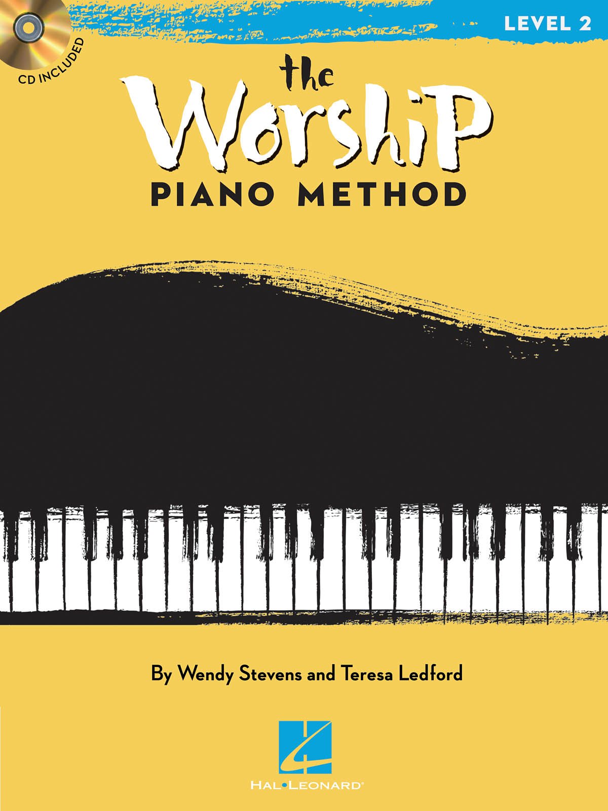 The Worship Piano Method: Book 2,Used