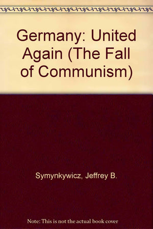 Germany: United Again (The Fall of Communism),Used