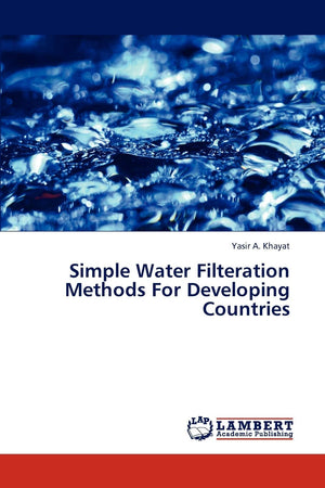 Simple Water Filteration Methods For Developing Countries,Used