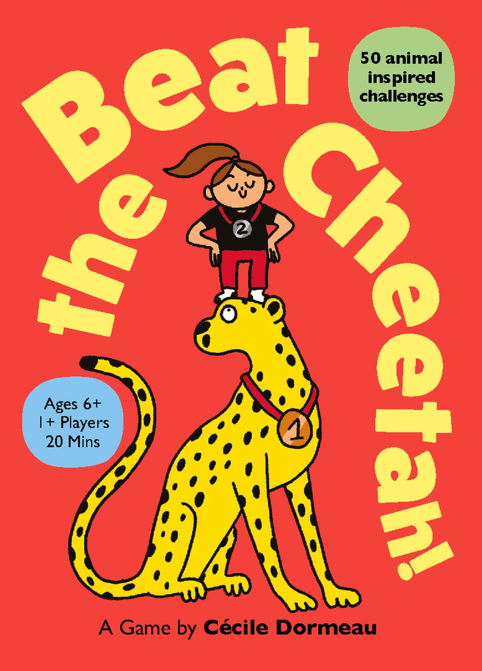 Beat The Cheetah!  50 Animal Inspired Challenges