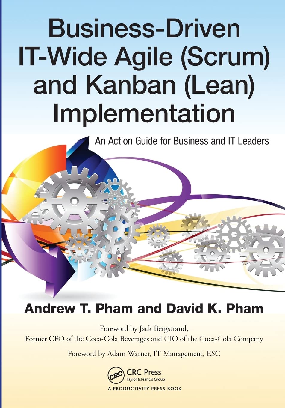 BusinessDriven ITWide Agile (Scrum) and Kanban (Lean) Implementation,Used