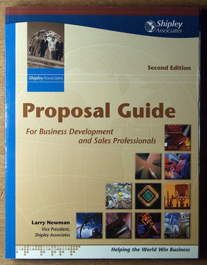 Proposal Guide for Business Development and Sales Professionals by Newman, Larry (2001) Paperback,Used