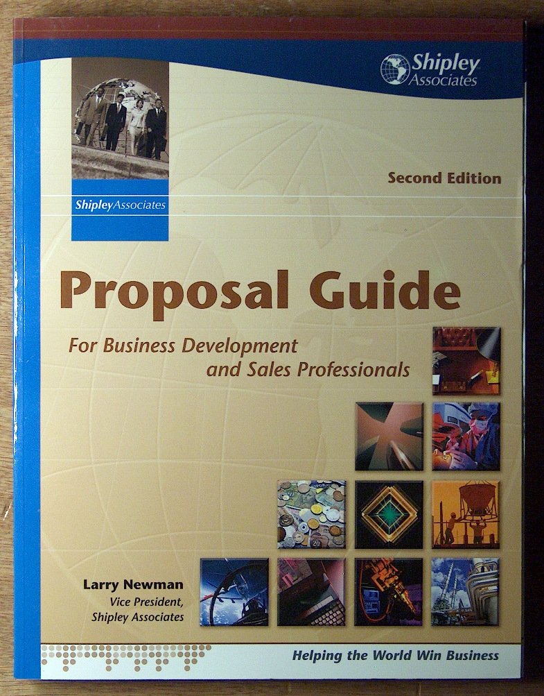 Proposal Guide for Business Development and Sales Professionals by Newman, Larry (2001) Paperback,Used