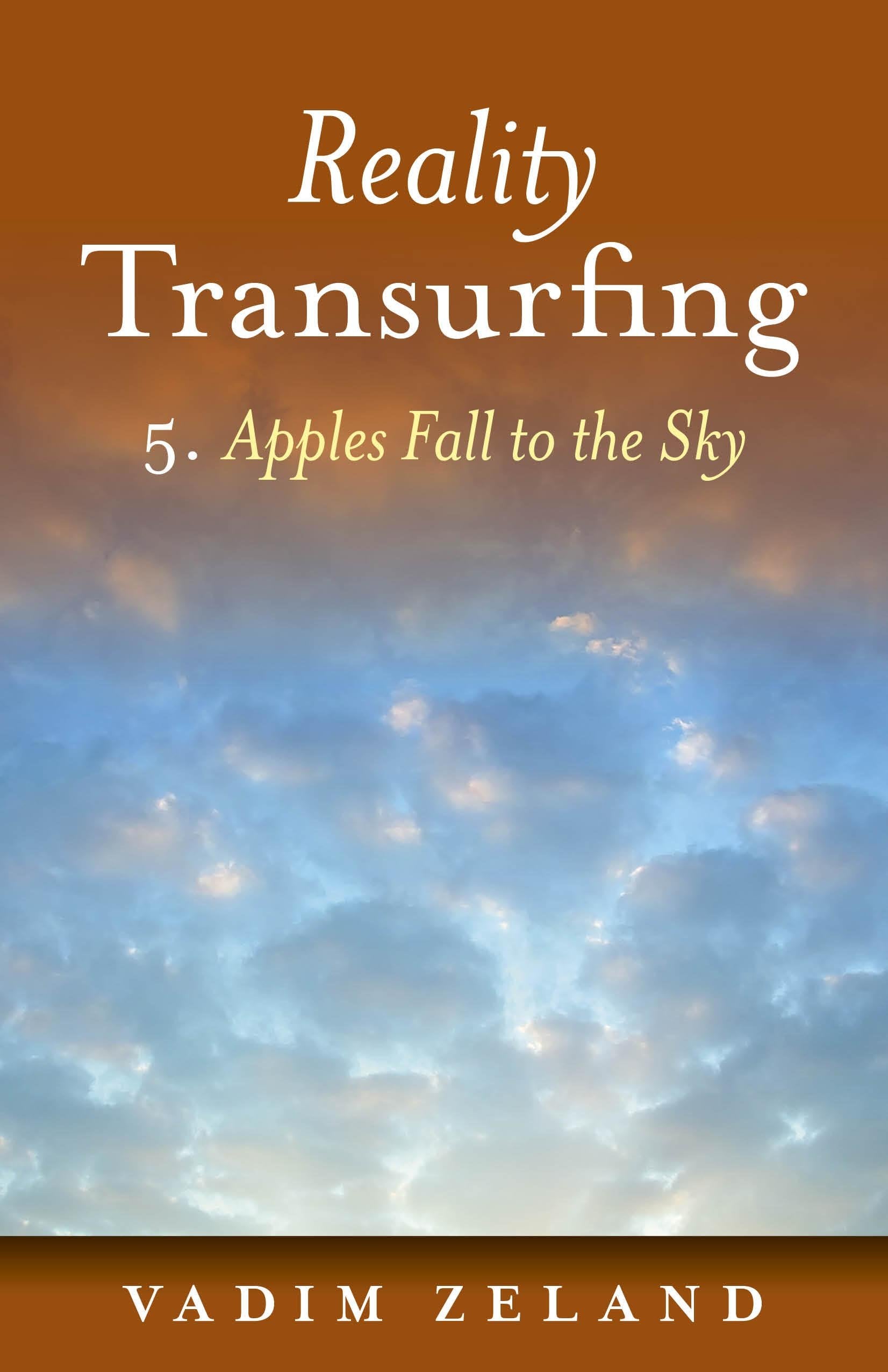 Reality Transurfing 5: Apples Fall to the Sky,Used