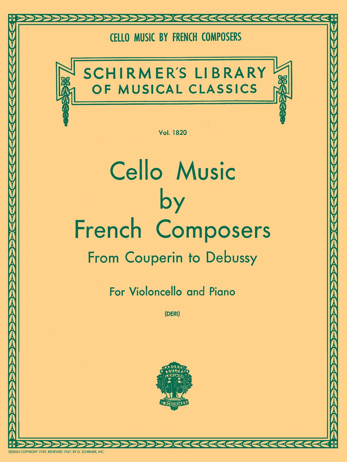 Cello Music by French Composers from Couperin to Debussy for Violoncello and Piano,New