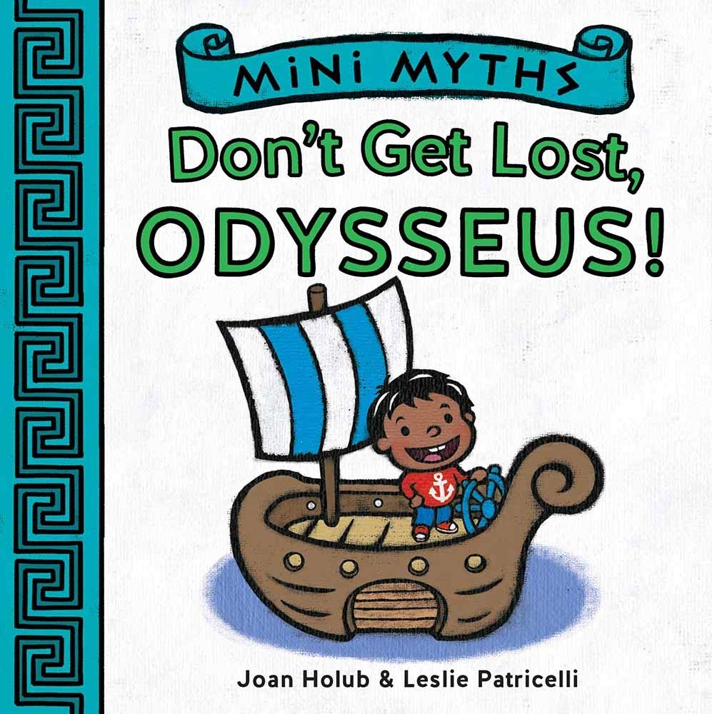 Don'T Get Lost, Odysseus! (Mini Myths)