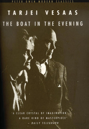 The Boat In The Evening (Peter Owen Modern Classic),Used
