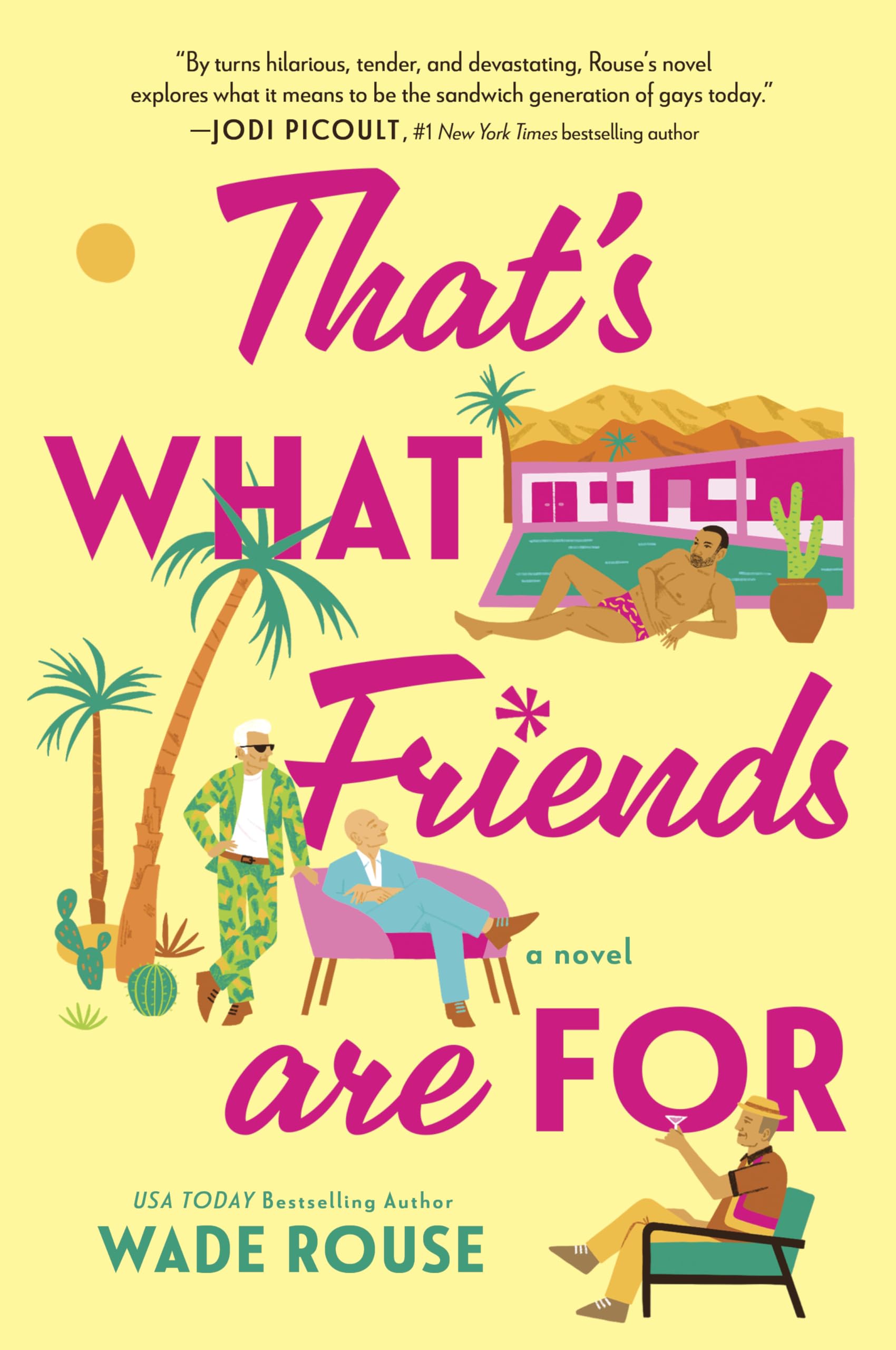 ThatS What Friends Are For: A Hilarious, Tender Story Based On The Golden Girls