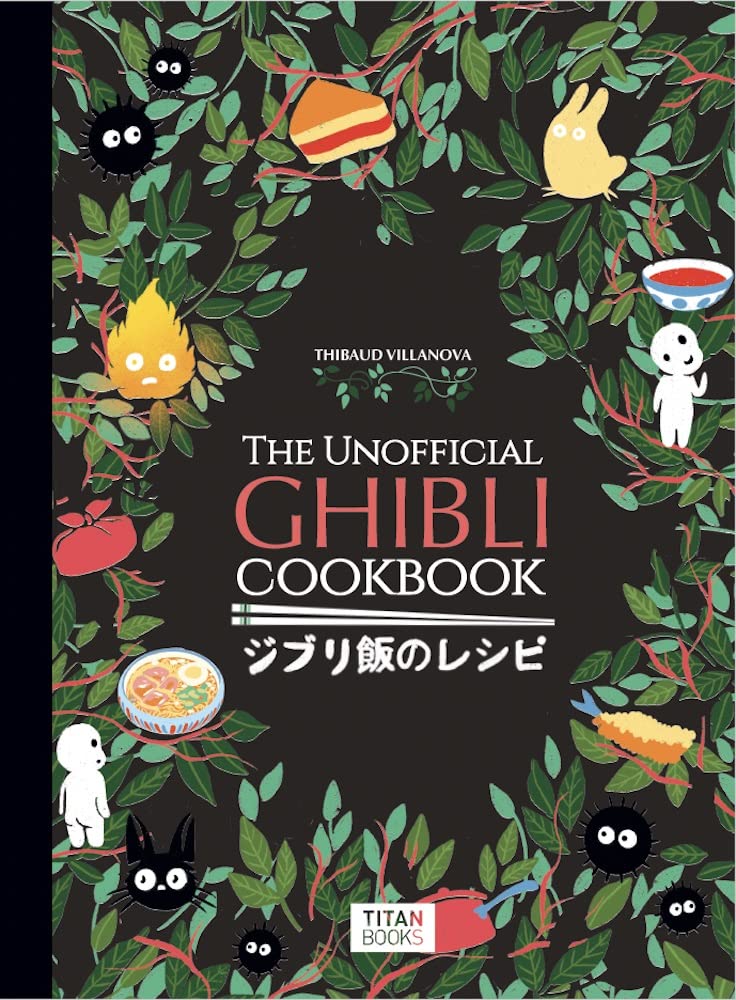 The Unofficial Ghibli Cookbook,Used