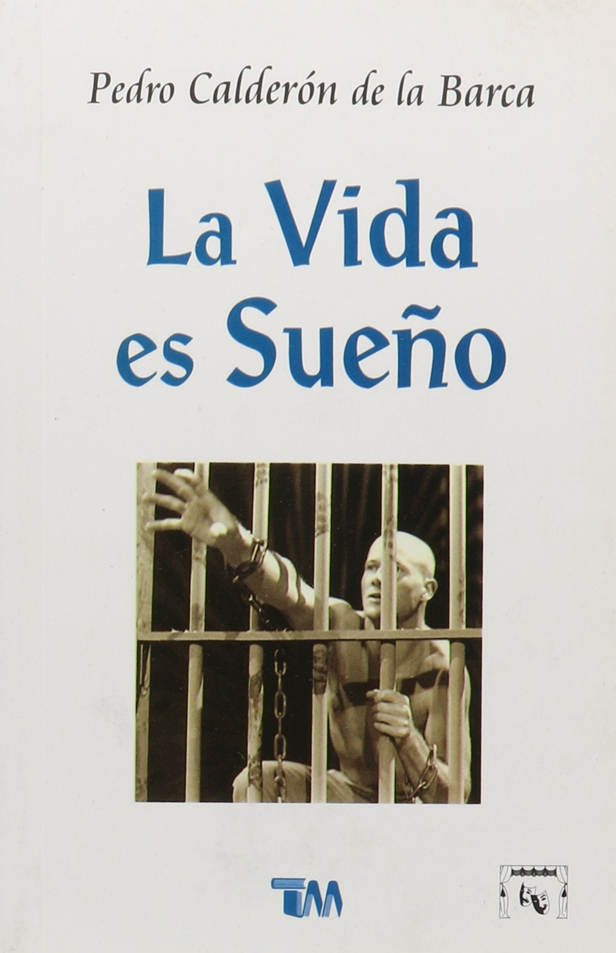 Vida Es Sueno (Spanish Edition),Used