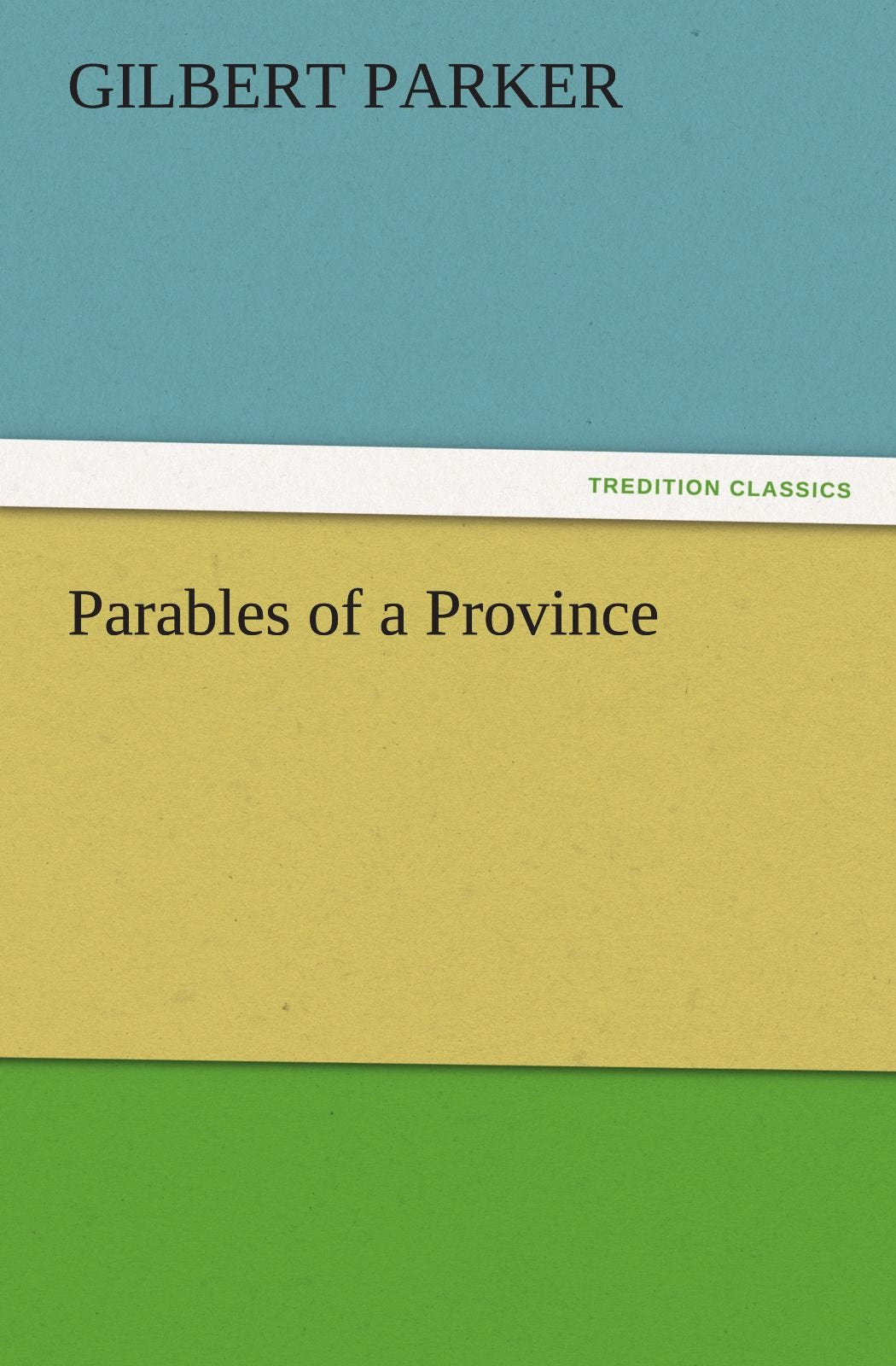 Parables of a Province,Used