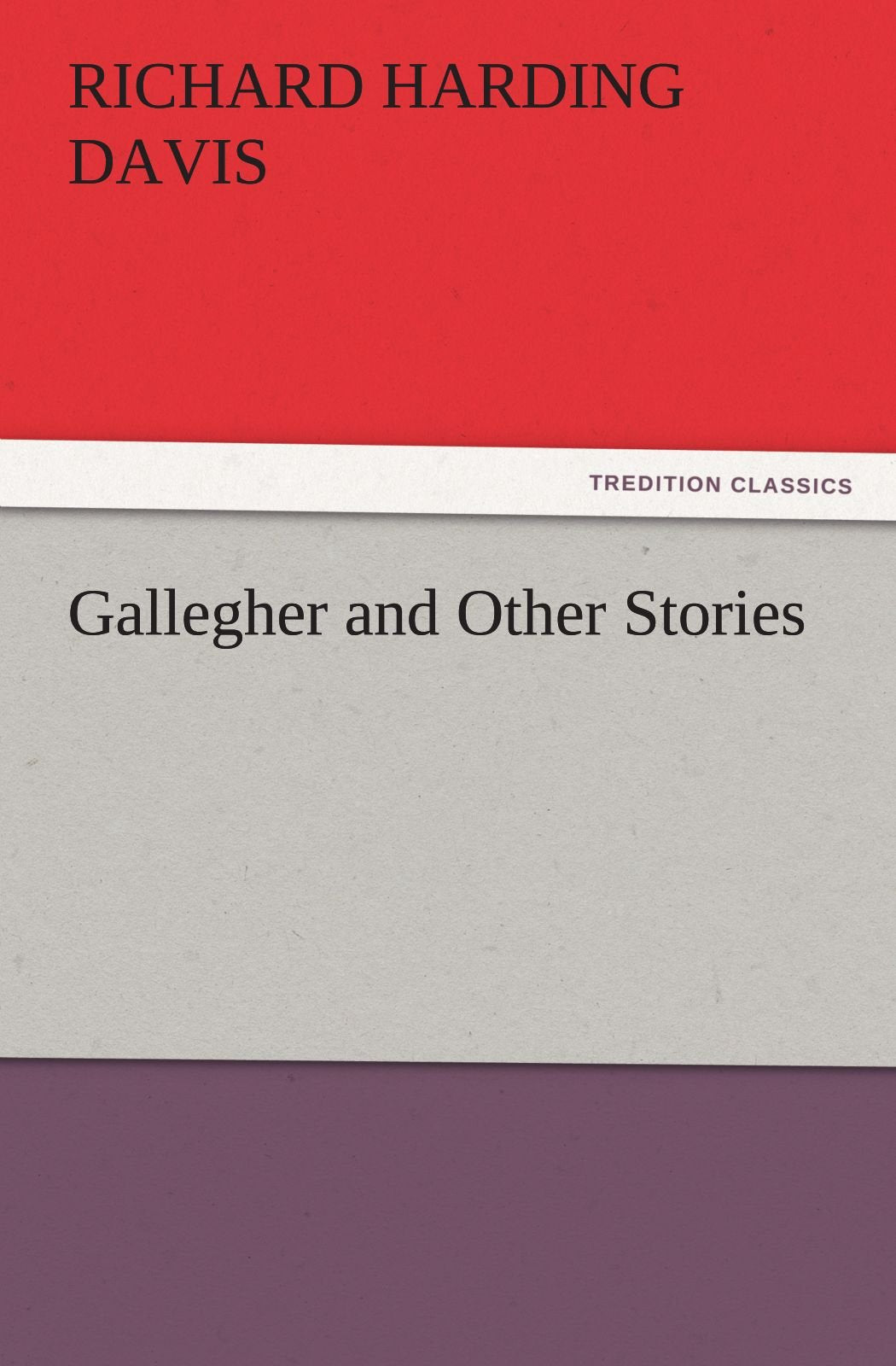 Gallegher and Other Stories,Used