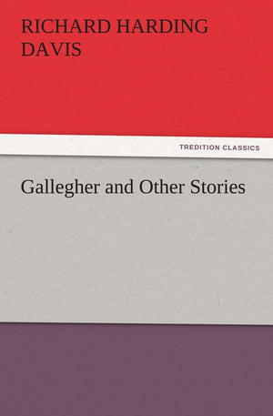 Gallegher and Other Stories,Used