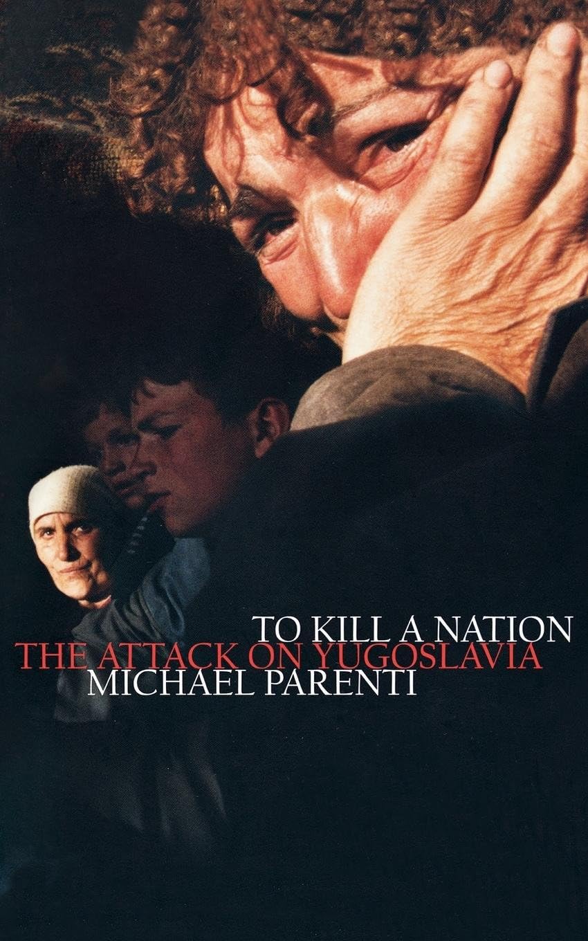 To Kill a Nation: The Attack on Yugoslavia,Used
